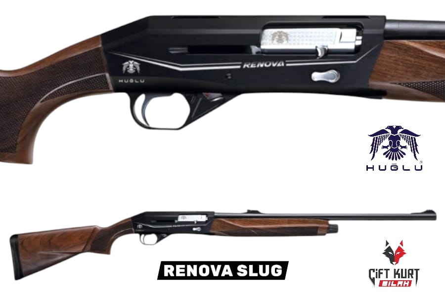 Huğlu RENOVA SLUG Tüplü Şarjörlü Yarı Otomatik Av Tüfeği